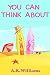 You Can Think About by A.K. Williams