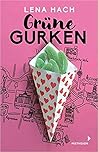 Grüne Gurken by Lena Hach