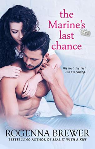 The Marine's Last Chance (Always Faithful #2)