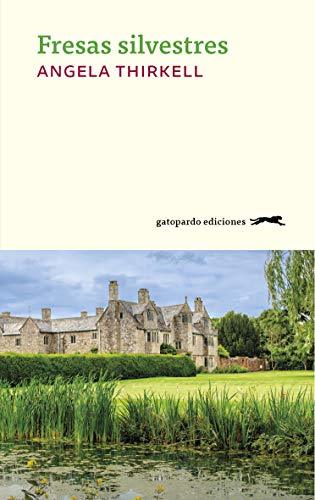 Portada de Fresas silvestres, de Angela Thirkell