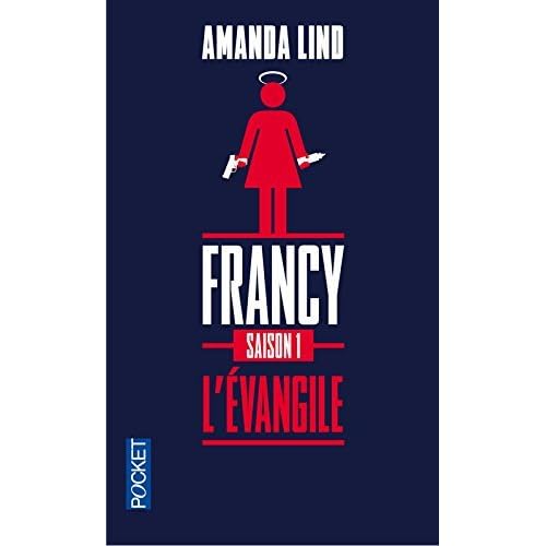 Francy Saison 1 Lévangile By Amanda Lind - 