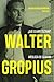 Walter Gropius ¿Qué es arquitectura? Antología de escritos