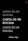 Carta de un suicida (Spanish Edition)