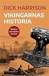 Vikingarnas historia (Världens dramatiska historia) Vikingarnas historia (Världens dramatiska historia)