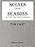 Scenes from Seasons (But No...