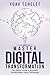 Digital Transformation: Mas...