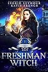 Book cover for Freshman Witch (Supernatural Academy, #1)