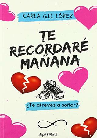 Te recordaré mañana (Paperback)