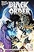 The Black Order: The Warmas...