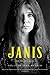 Janis Her Life and Music by Holly George-Warren