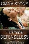 Defenseless (The Shattered Chronicles #5)