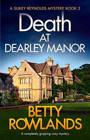 Death at Dearley Manor (Sukey Reynolds #2)