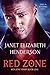Red Zone Discovered by Janet Elizabeth Henderson