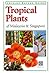 Tropical Plants of Malaysia & Singapore by Elisabeth Chan
