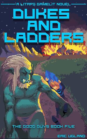 Dukes and Ladders (The Good Guys, #5)