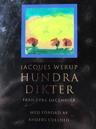 Hundra dikter från fyra decennier