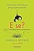 E Se... ?