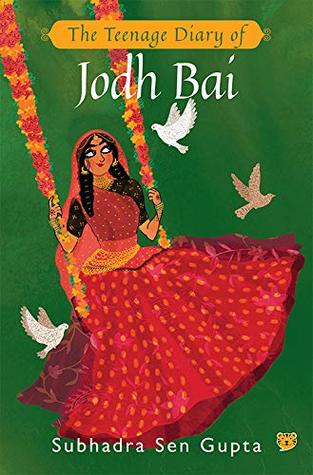 The Teenage Diary of Jodh Bai (Kindle Edition)