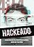 HACKEADO by Luca Martini