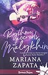 Rythme, Accords & Malykhin by Mariana Zapata