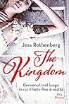The Kingdom by Jess Rothenberg