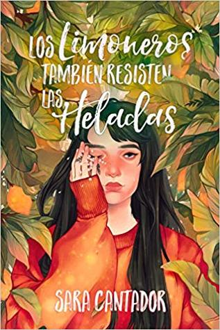 Los limoneros también resisten las heladas (Paperback)