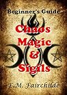 Chaos Magic & Sig...