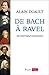 De bach à Ravel: 20 Intervi...