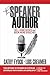 The Speaker Author by Cathy Fyock