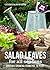 Salad leaves for all seasons: Organic Growing from Pot to Plot