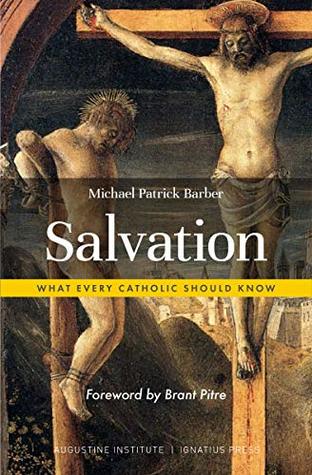 Salvation: What Every Catholic Should Know (Hardcover)