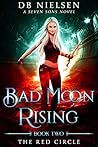 The Red Circle (Bad Moon Rising, #2)