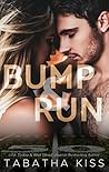 Bump and Run (Bad Baller, #1) Book cover for Bump and Run (Bad Baller, #1)