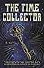 The Time Collector by Gwendolyn Womack