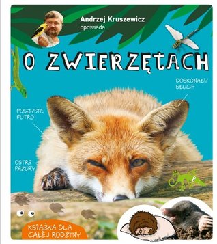 Andrzej Kruszewicz opowiada o zwierzetach (Hardcover)