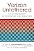 Verizon Untethered: An Insider's Story of Innovation and Disruption