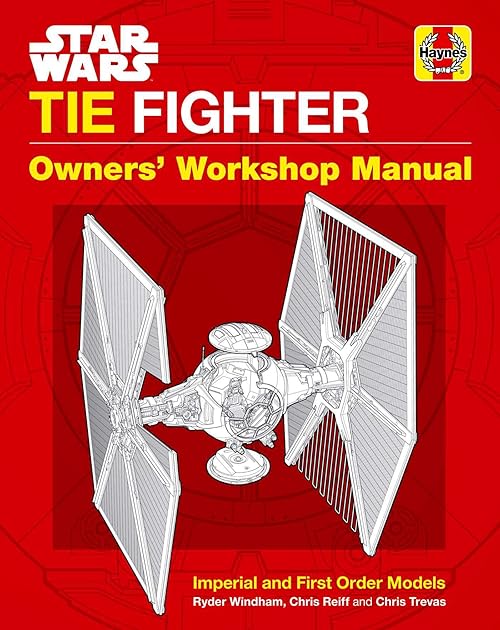 Star Wars: Tie Fighter: Owners' Workshop Manual (Haynes Manual)