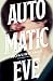 Automatic Eve by Rokurō Inui