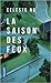 La saison des feux