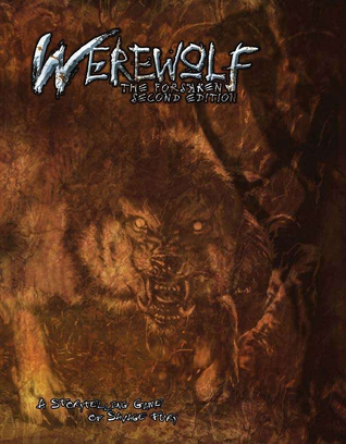 Werewolf the Forsaken Second Edition (Unknown Binding)