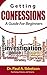 Getting Confessions: A guid...