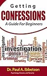 Getting Confessions: A guide for beginners