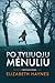 Po tyliuoju mėnuliu by Elizabeth Haynes Po tyliuoju mėnuliu by Elizabeth Haynes