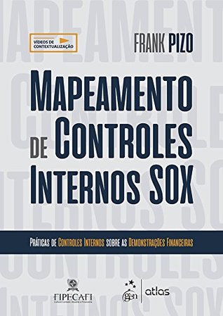 Mapeamento de Controles Internos Sox (Portuguese Edition)