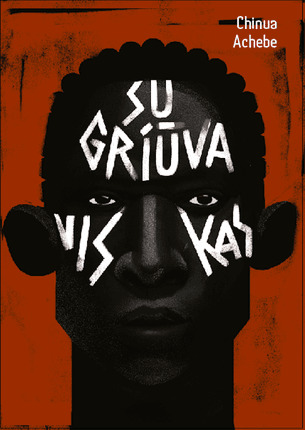 Sugriūva viskas (The African Trilogy, #1)