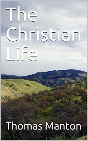 The Christian Life