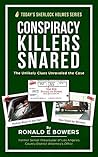 CONSPIRACY KILLERS SNARED