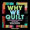Why We Quilt by Thomas Knauer