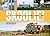 Skoolie!: How to Convert a School Bus or Van into a Tiny Home or Recreational Vehicle