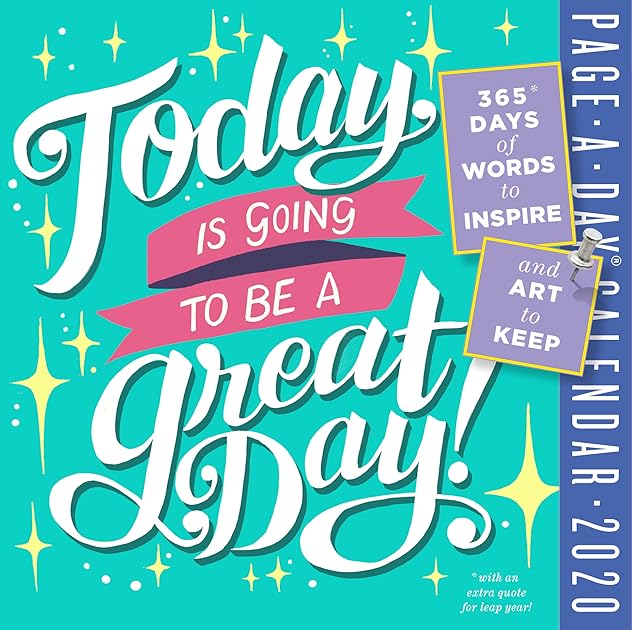 Today Is Going to Be a Great Day! Page-A-Day Calendar 2020